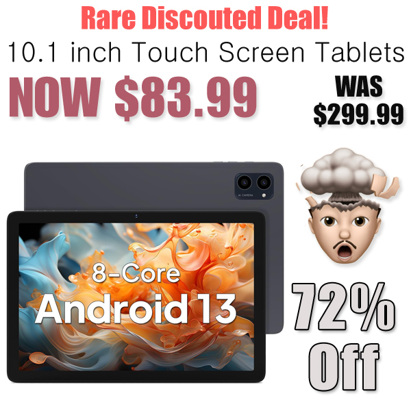 10.1 inch Touch Screen Tablets Only $83.99 Shipped on Amazon (Regularly $299.99)