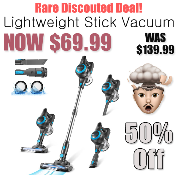 Lightweight Stick Vacuum Only $69.99 Shipped on Amazon (Regularly $139.99)