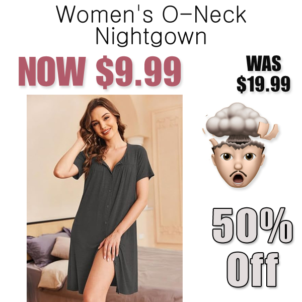 Women's O-Neck Nightgown Only $9.99 Shipped on Amazon (Regularly $19.99)