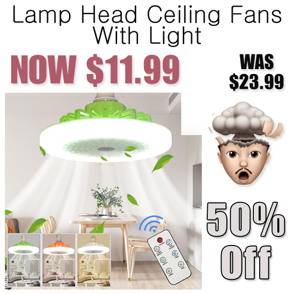 Lamp Head Ceiling Fans With Light Only $11.99 Shipped on Amazon (Regularly $23.99)