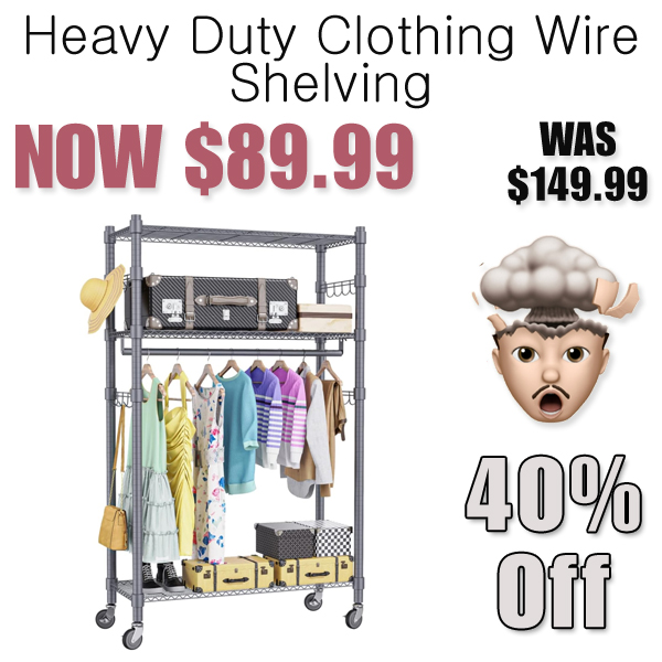 Heavy Duty Clothing Wire Shelving Only $89.99 Shipped on Amazon (Regularly $149.99)