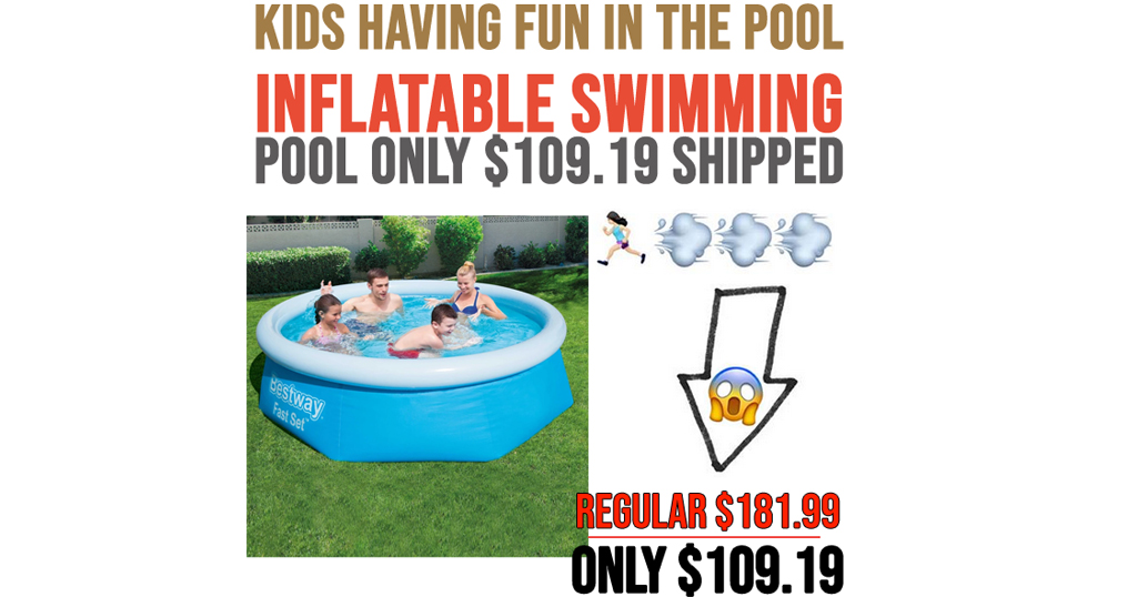 Inflatable Swimming Pool Only $109.19 Shipped (Regularly $181.99)