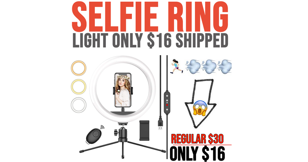 Selfie Ring Light Only $16 Shipped on Amazon (Regularly $30)