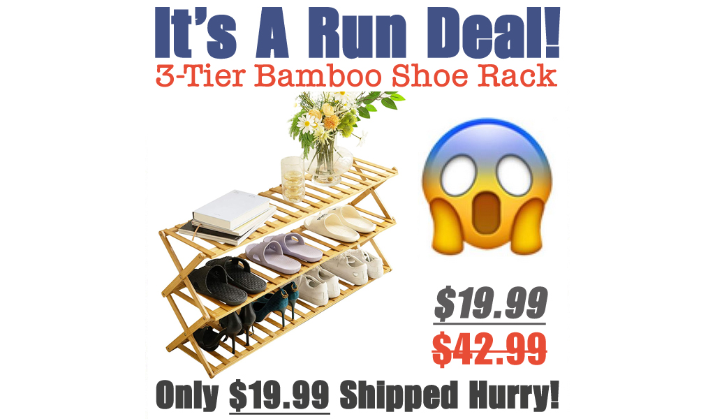 3-Tier Bamboo Shoe Rack Only $19.99 Shipped on Amazon (Regularly $42.99)