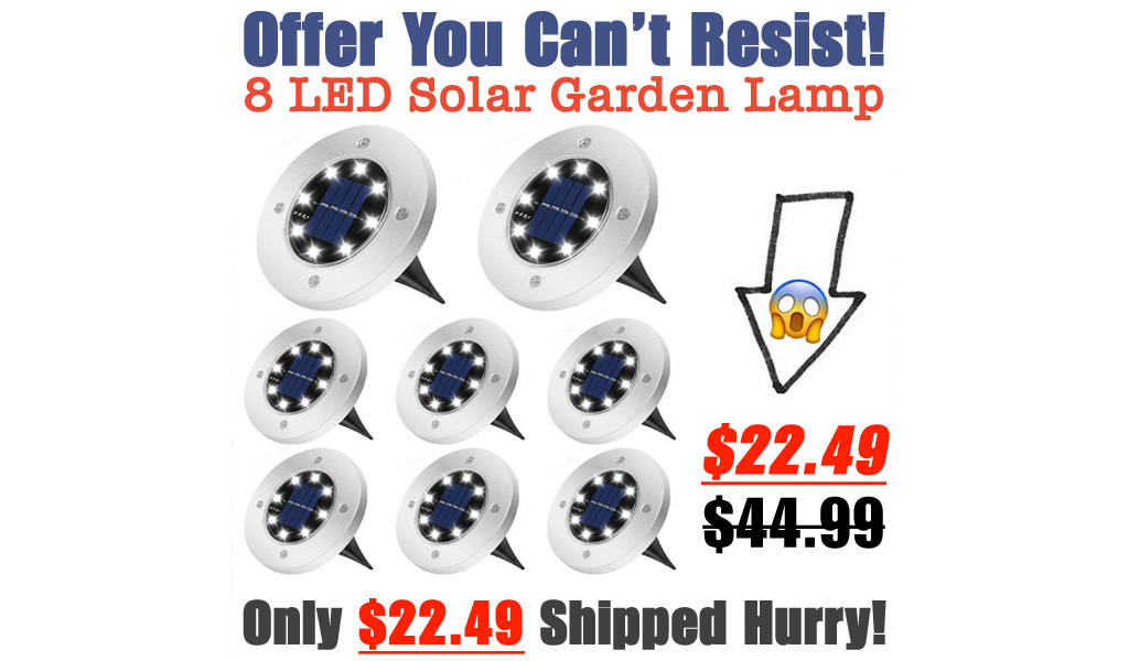 8 LED Solar Garden Lamp Only $22.49 Shipped on Amazon (Regularly $44.99)
