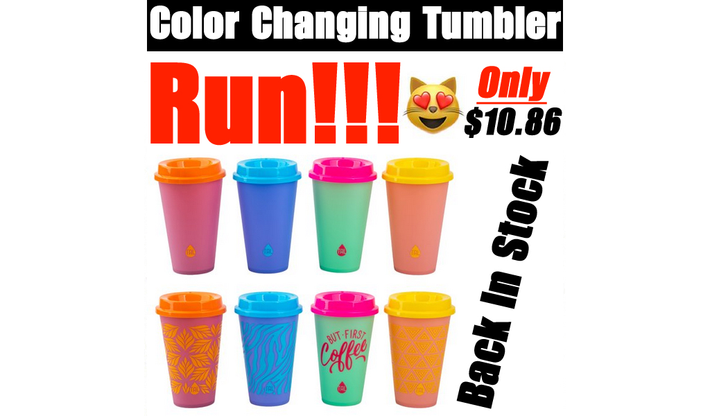 Color Changing Tumbler - 8 Pack Just $10.86 Shipped on Walmart.com
