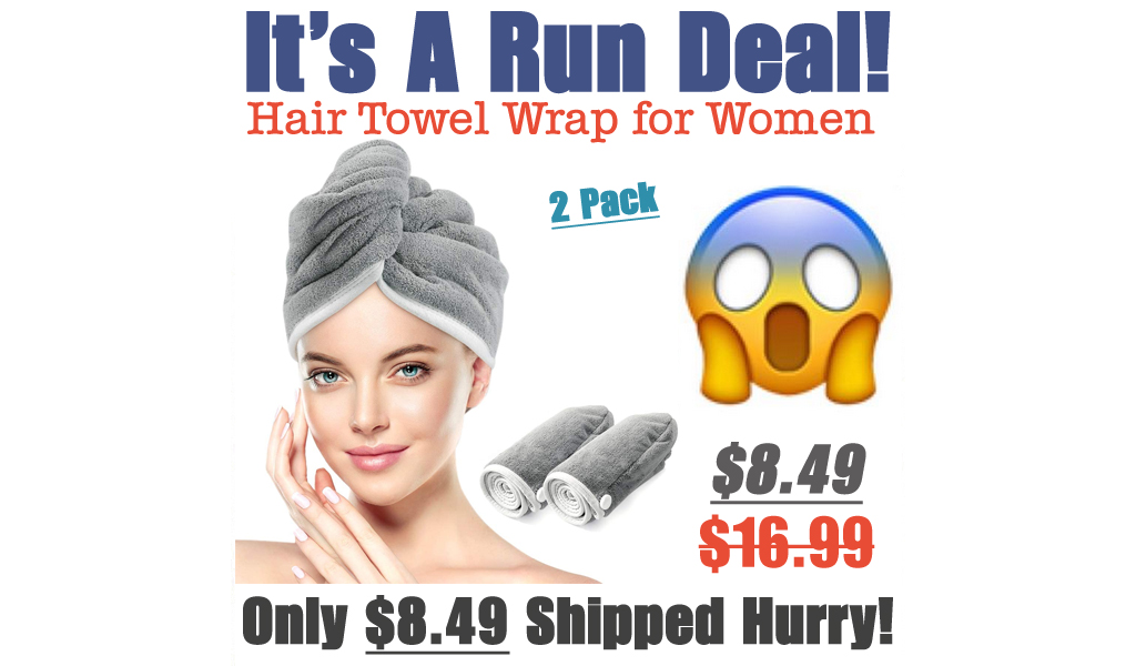 Hair Towel Wrap for Women Only $8.49 Shipped on Amazon (Regularly $16.99)