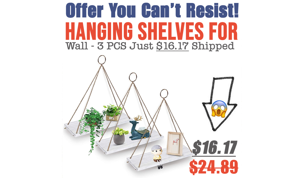 Hanging Shelves for Wall - 3 PCS Just $16.17 Shipped on Amazon (Regularly $24.89)