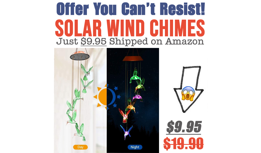 Solar Wind Chimes Just $9.95 Shipped on Amazon (Regularly $19.90)