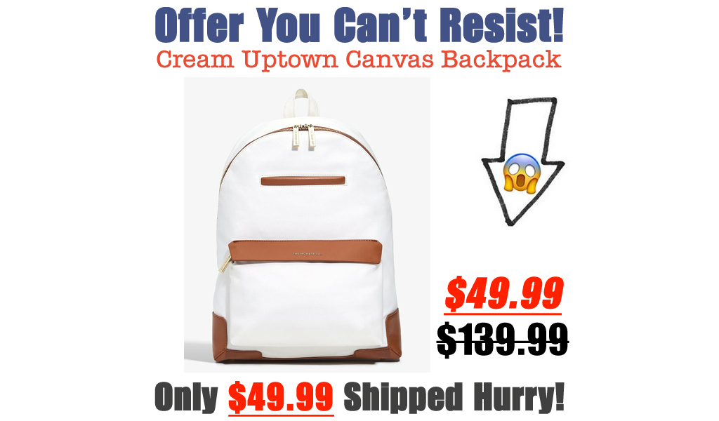 Cream Uptown Canvas Backpack Just $49.99 on Zulily (Regularly $139.99)