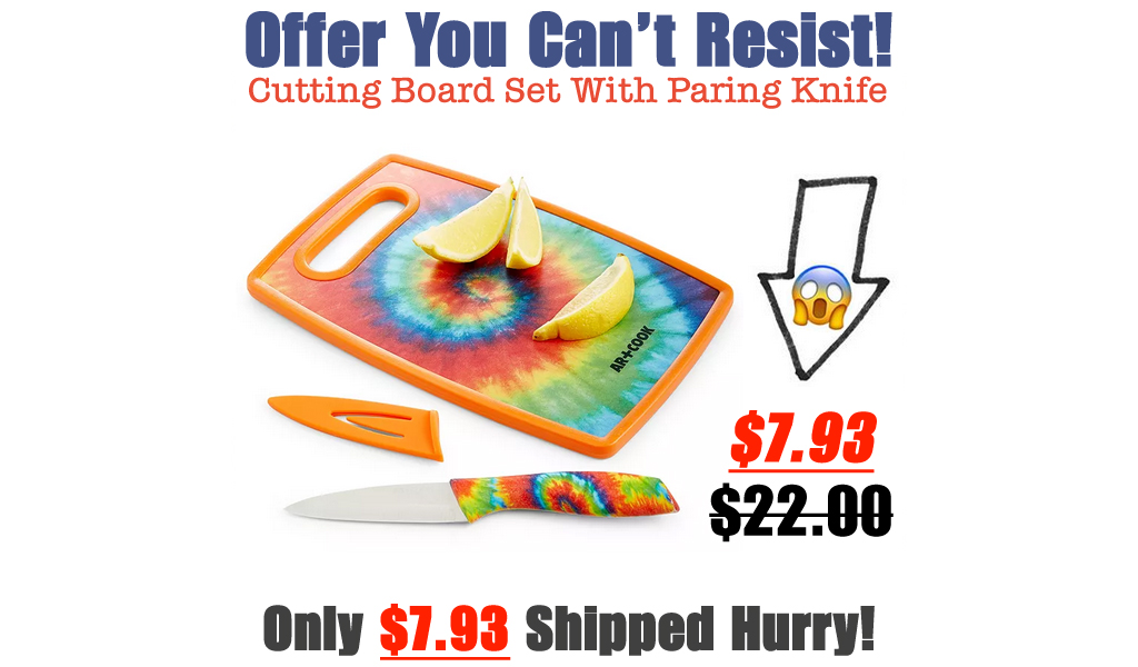 Cutting Board Set With Paring Knife from $7.93 on Macys.com (Regularly $22)