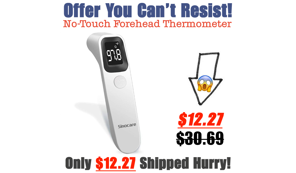 No-Touch Forehead Thermometer Only $12.27 Shipped on Amazon (Regularly $30.69)