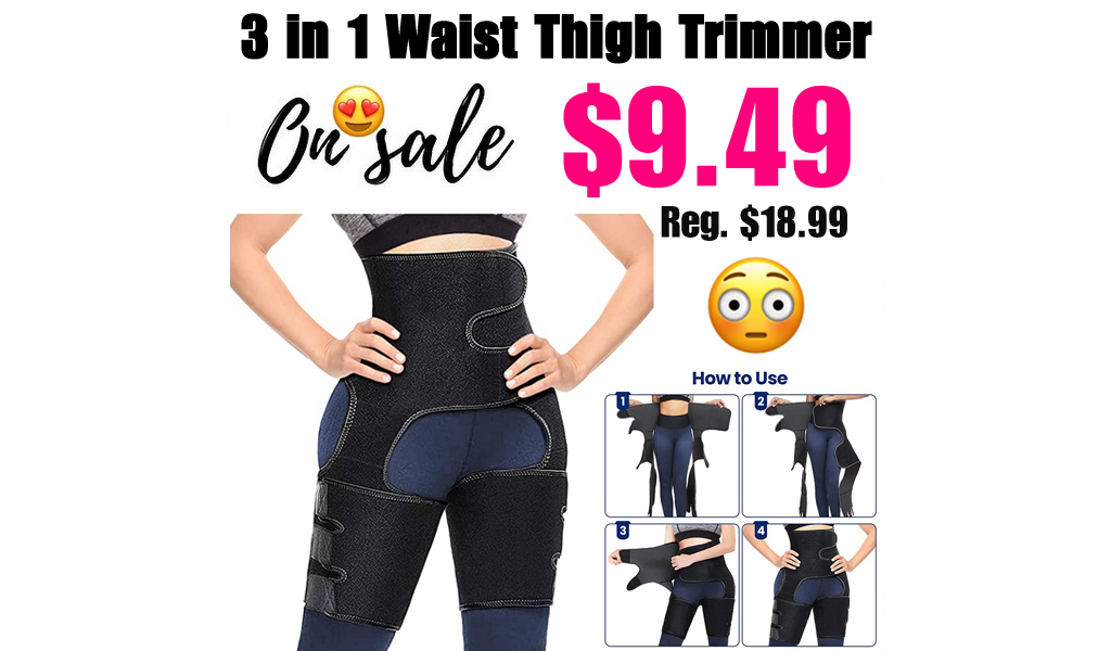 3 in 1 Waist Thigh Trimmer Only $9.49 Shipped on Amazon (Regularly $18.99)