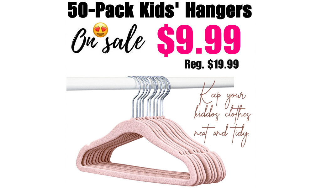 50-Pack Kids' Hangers Only $9.99 on Zulily (Regularly up to $19.99)