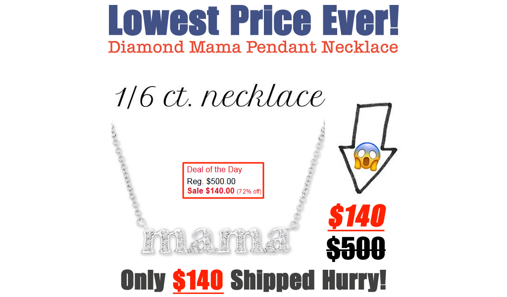 Diamond Mama Pendant Necklace for $140 on Macys.com (Regularly $500)