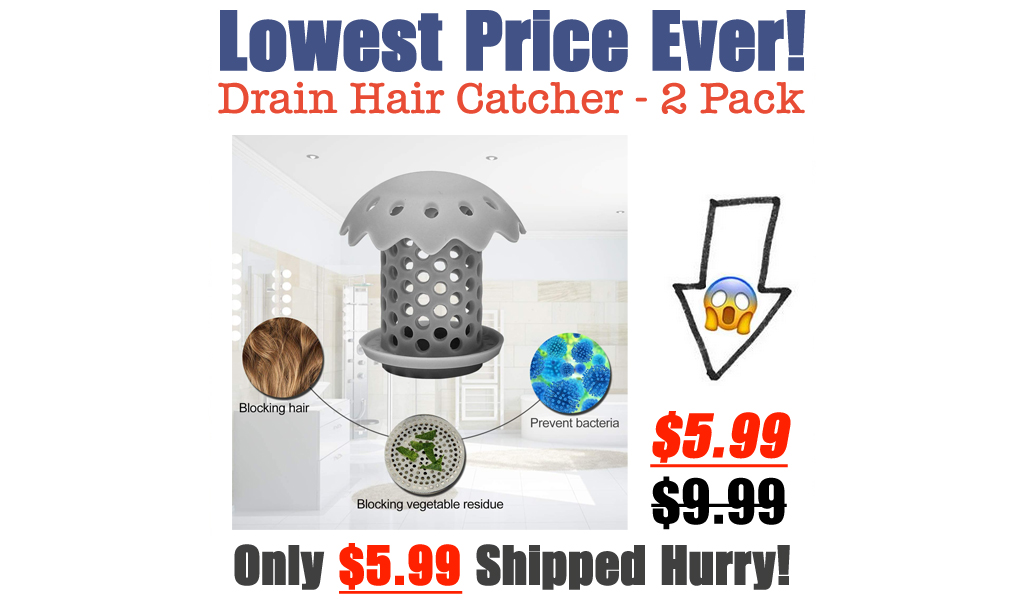 Drain Hair Catcher - 2 Pack Only $5.99 Shipped on Amazon (Regularly $9.99)