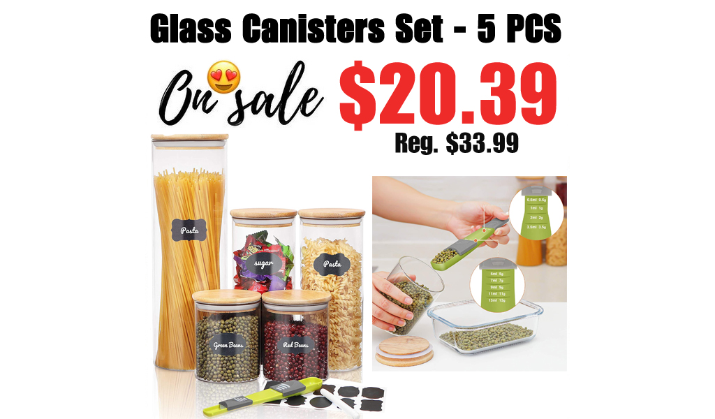 Glass Canisters Set - 5 PCS Only $20.39 Shipped on Amazon (Regularly $33.99)
