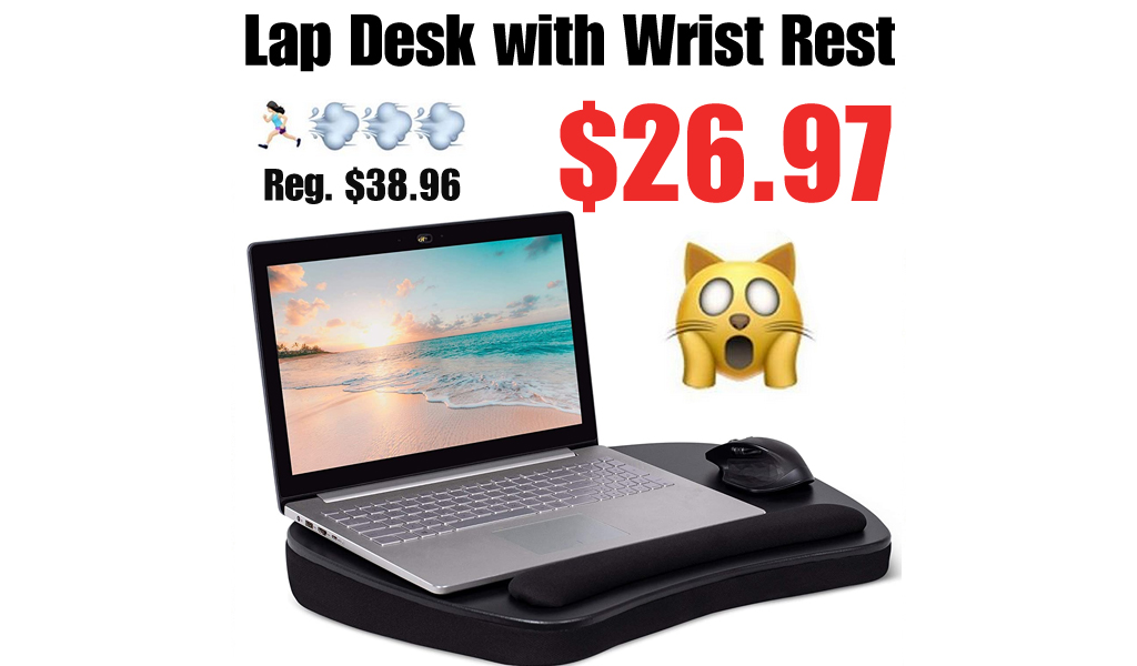 Lap Desk with Wrist Rest Only $26.97 Shipped on Amazon (Regularly $38.96)