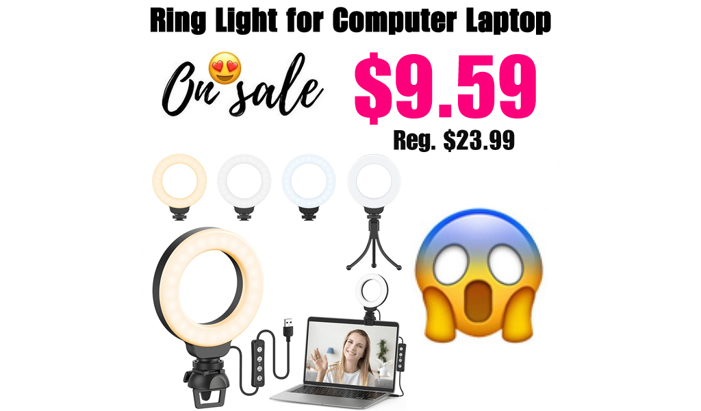 Ring Light for Computer Laptop Only $9.59 Shipped on Amazon (Regularly $23.99)