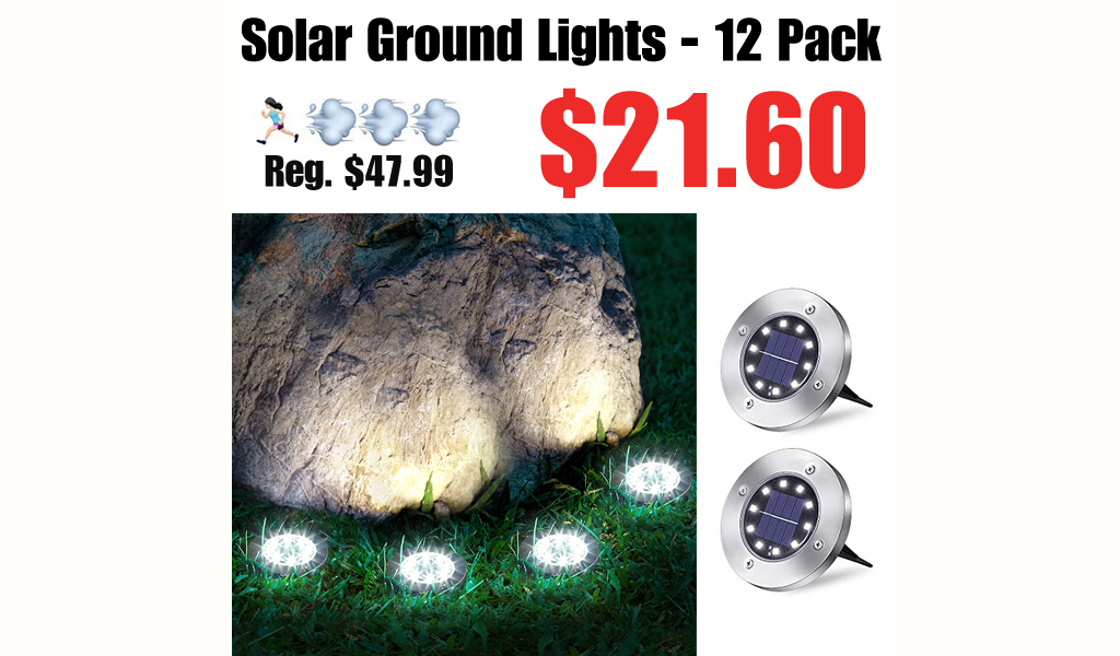 Solar Ground Lights - 12 Pack Only $21.60 Shipped on Amazon (Regularly $47.99)