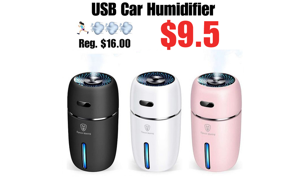 USB Car Humidifier Only $9.5 Shipped on Amazon (Regularly $16)