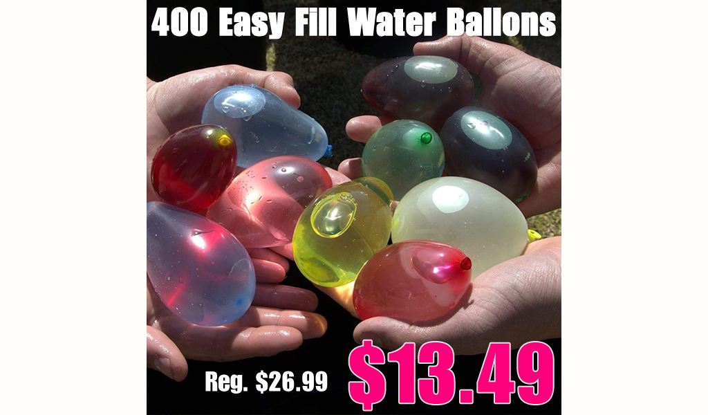 400 Easy Fill Water Ballons Only $13.49 Shipped on Amazon (Regularly $26.99)