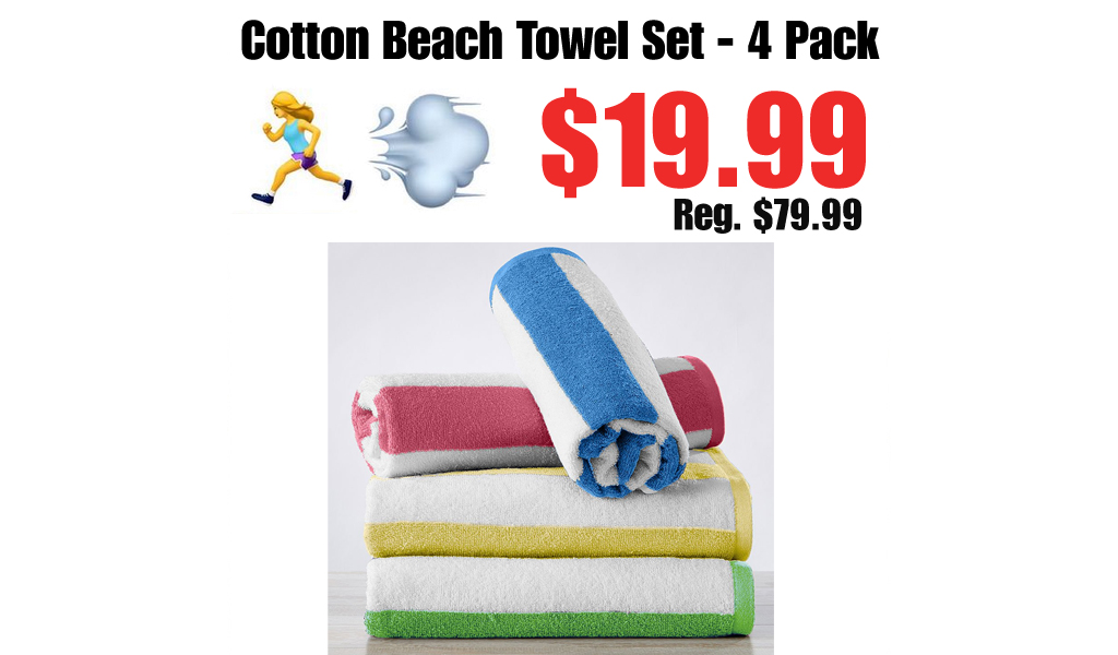 Cotton Beach Towel Set Only $19.99 Shipped on Zulily (Regularly $79.99)
