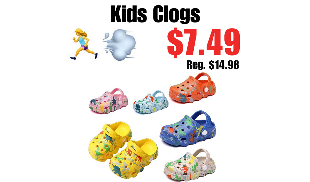 Kids Clogs $7.49 Shipped on Amazon (Regularly $14.98)