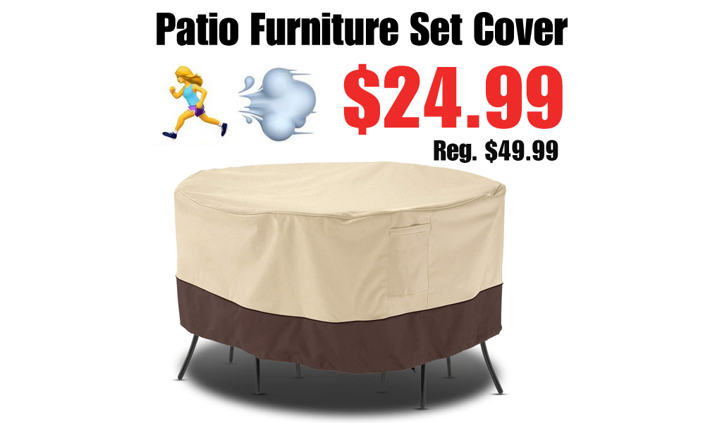 Patio Furniture Set Cover Only $24.99 on Amazon (Regularly $49.99)