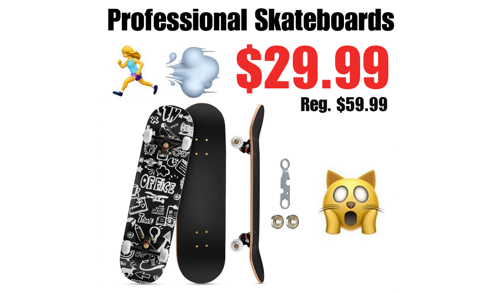 Professional Skateboards Only $29.99 Shipped on Amazon (Regularly $59.99)