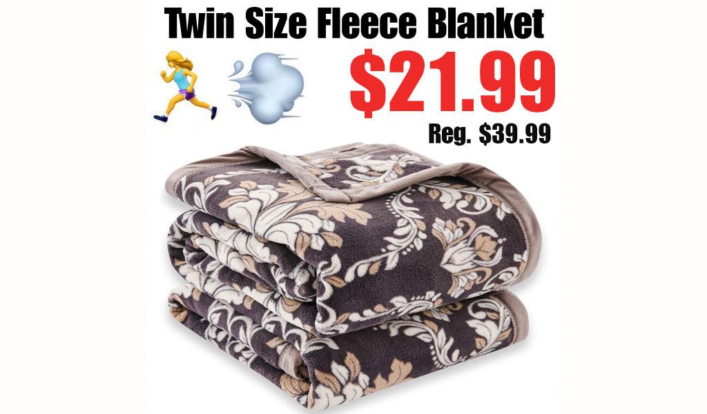Twin Size Fleece Blanket Only $21.99 Shipped on Amazon (Regularly $39.99)