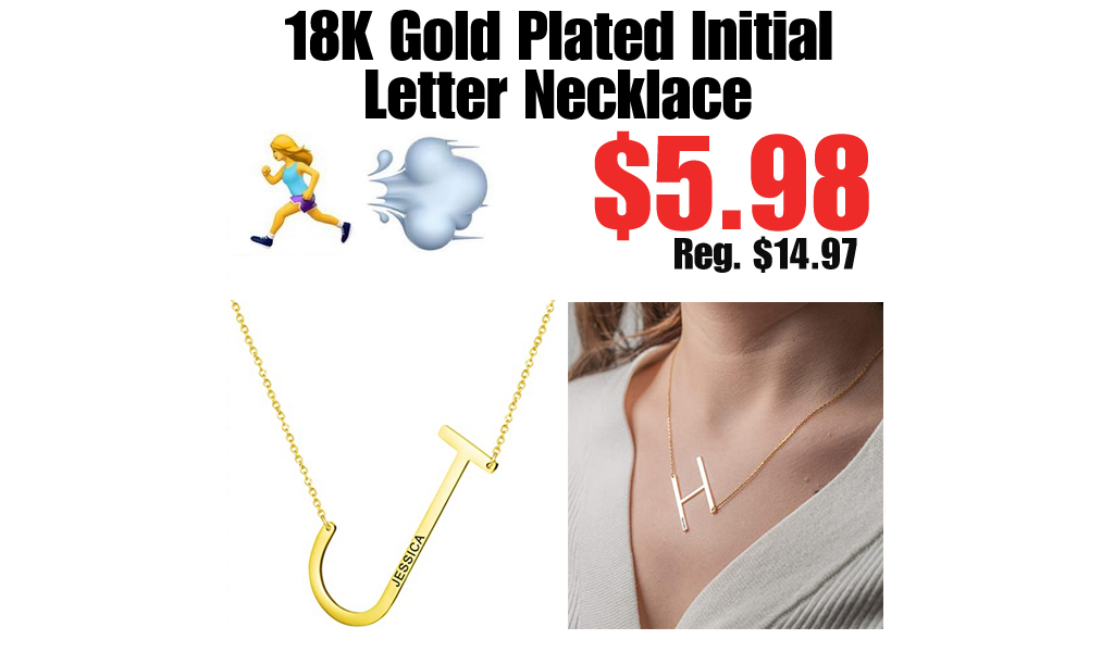 18K Gold Plated Initial Letter Necklace Only $5.98 Shipped on Amazon (Regularly $14.97)