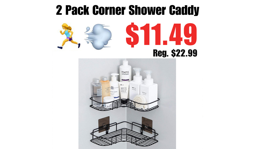 2 Pack Corner Shower Caddy Only $11.49 Shipped on Amazon (Regularly $22.99)