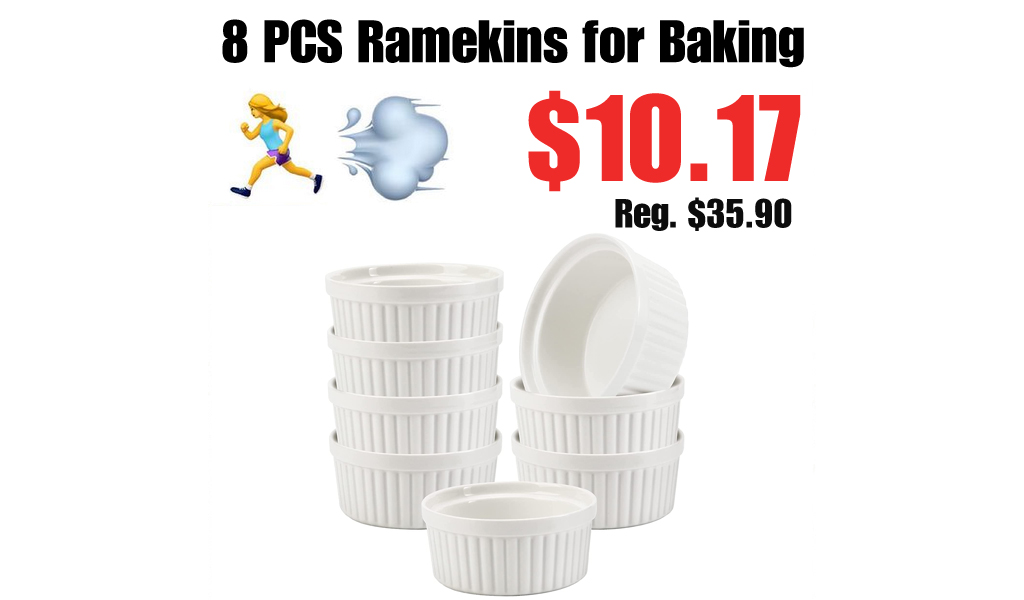 8 PCS Ramekins for Baking Only $10.17 Shipped on Amazon (Regularly $35.90)