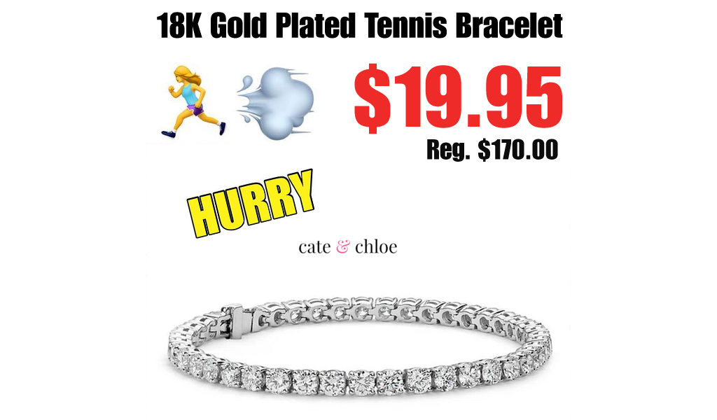 Cate & Chloe 18K Gold Plated Tennis Bracelet Just $19.95 Shipped