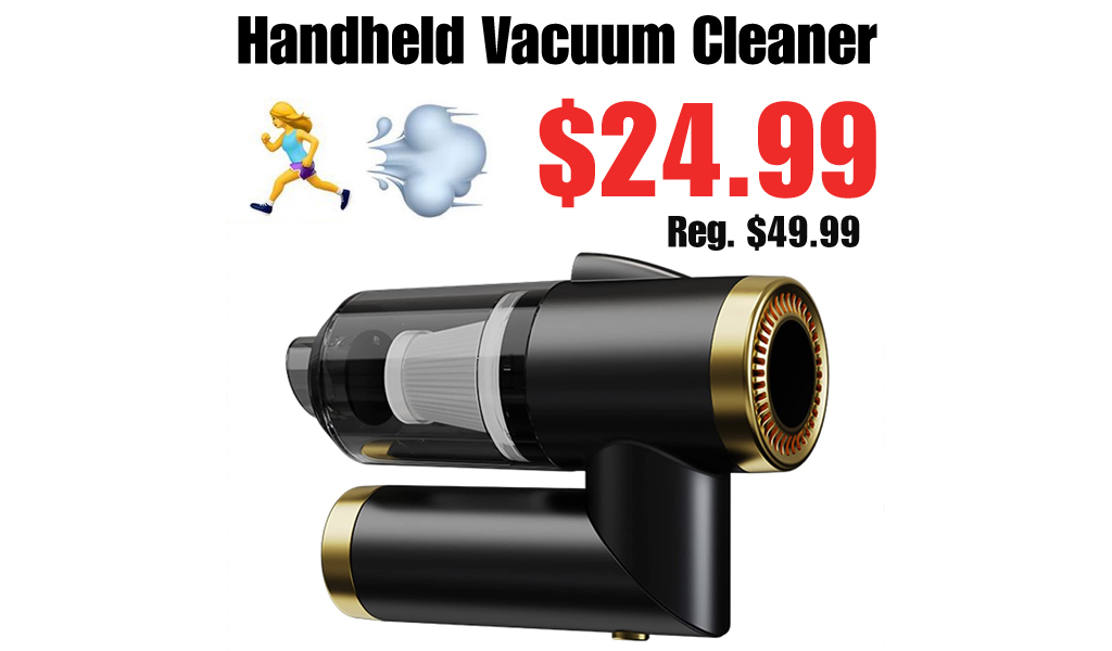 Handheld Vacuum Cleaner Only $24.99 Shipped on Amazon (Regularly $49.99)