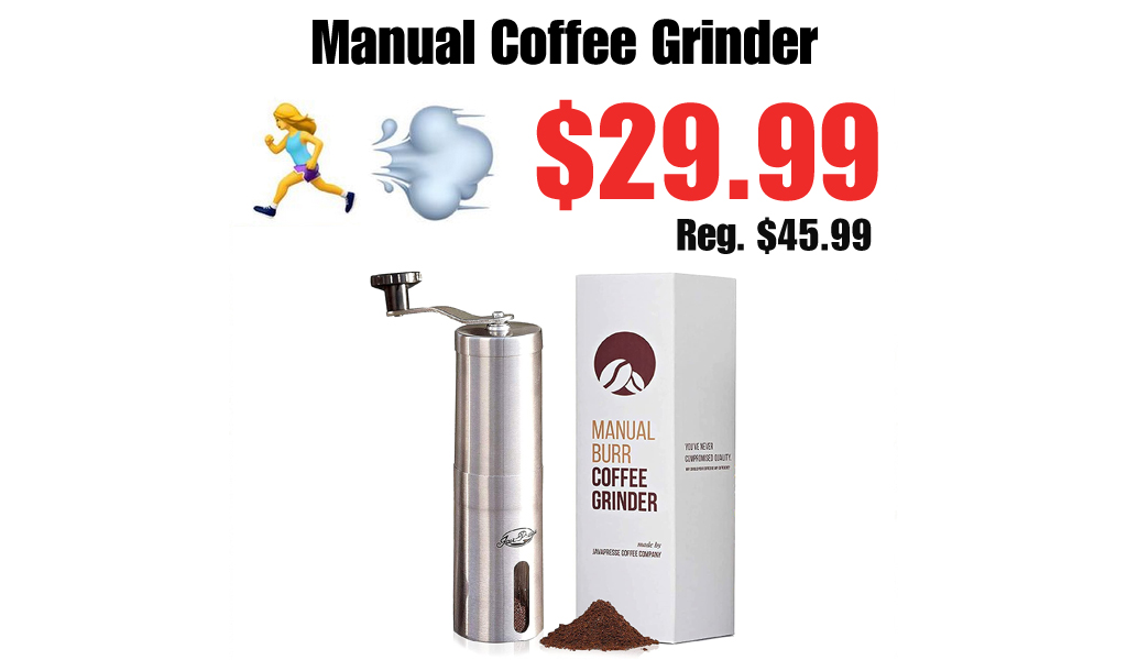 Manual Coffee Grinder Only $29.99 Shipped on Amazon (Regularly $45.99)