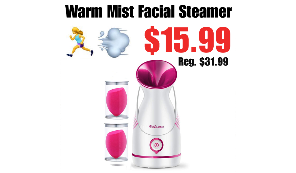 Warm Mist Facial Steamer Only $15.99 Shipped on Amazon (Regularly $31.99)