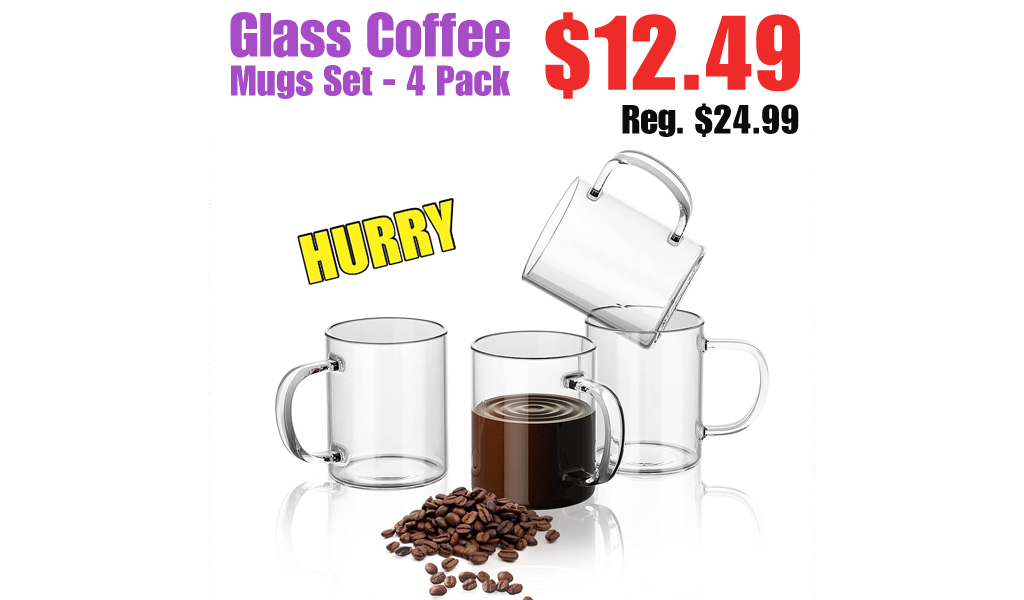 Glass Coffee Mugs Set - 4 Pack Only $12.49 Shipped on Amazon (Regularly $24.99)