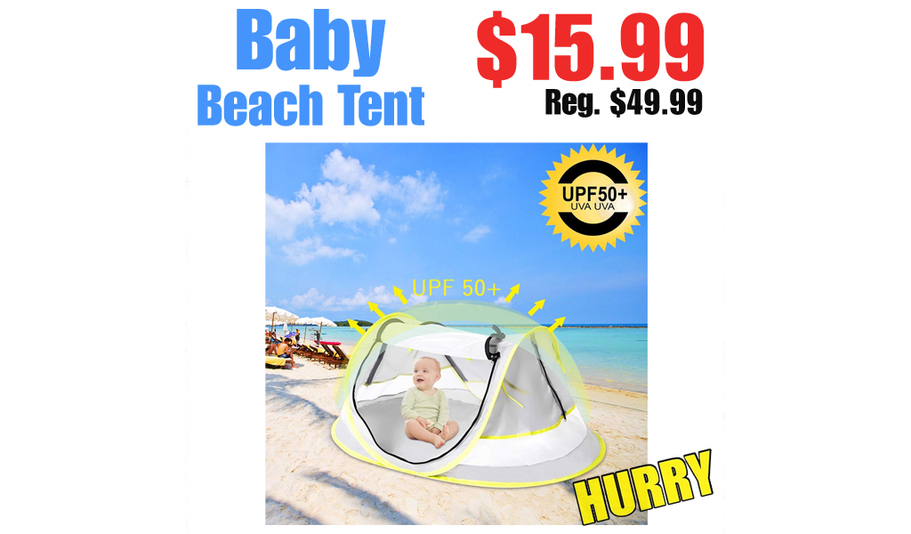 Baby Beach Tent Only $15.99 on Amazon (Regularly $49.99)