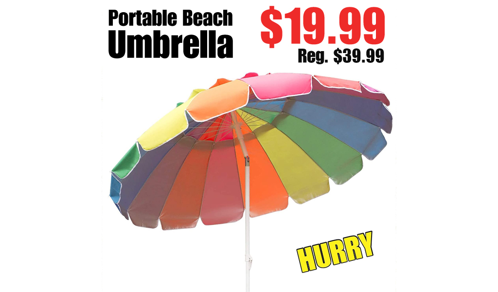 Portable Beach Umbrella Only $19.99 Shipped on Amazon (Regularly $39.99)