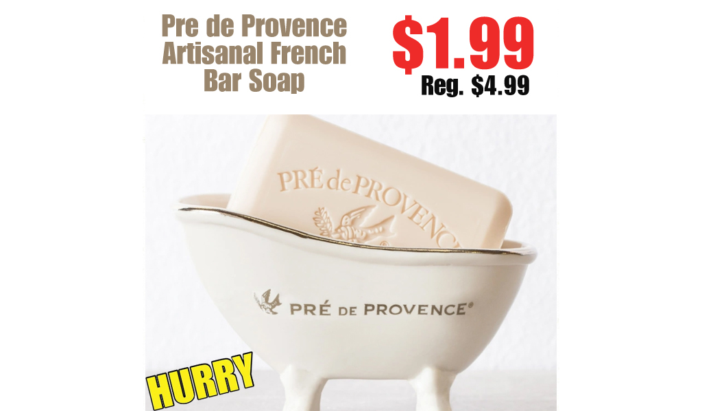 Pre de Provence Artisanal French Bar Soap Only $1.99 Shipped Amazon (Regularly $5)