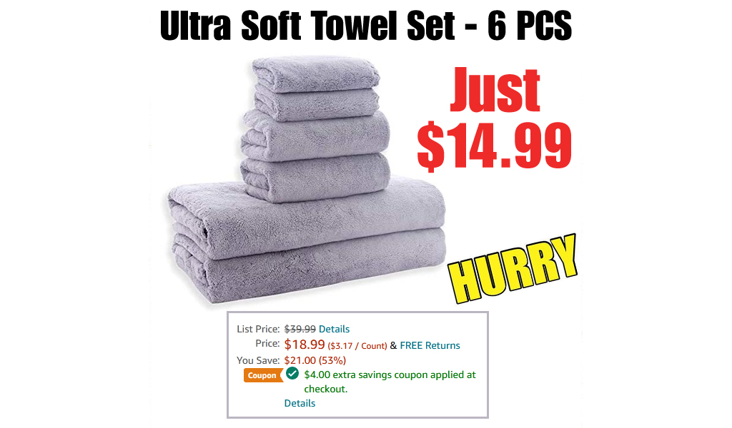 Ultra Soft Towel Set - 6 PCS Only $14.99 Shipped on Amazon (Regularly $39.99)