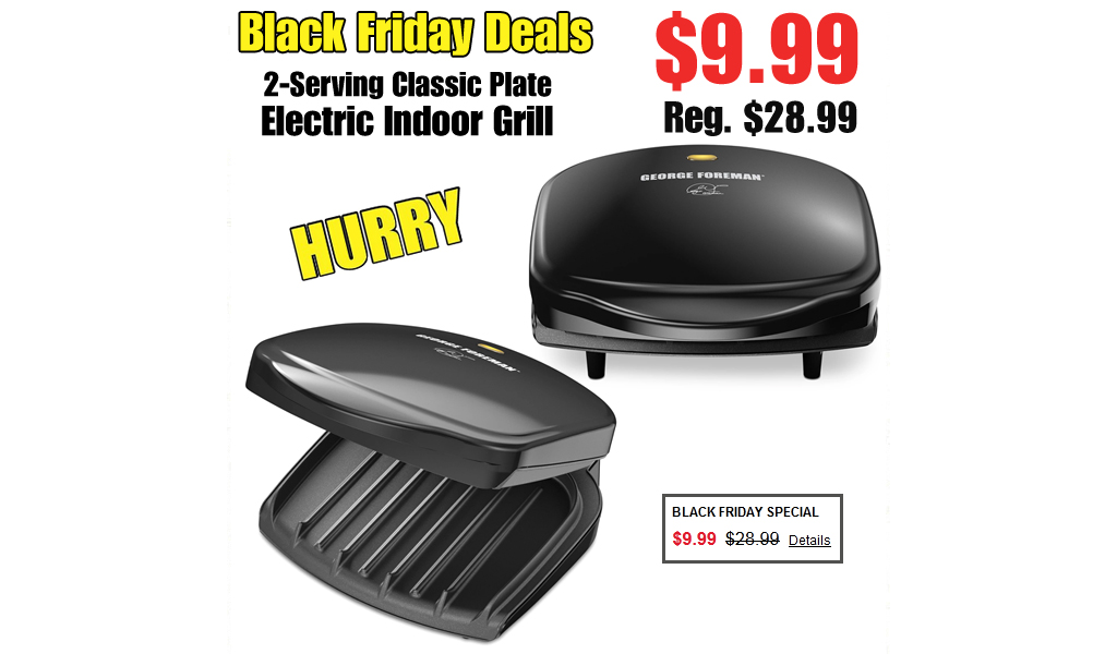 2-Serving Classic Plate Electric Indoor Grill Only $9.99 on Macys.com (Regularly $28.99)
