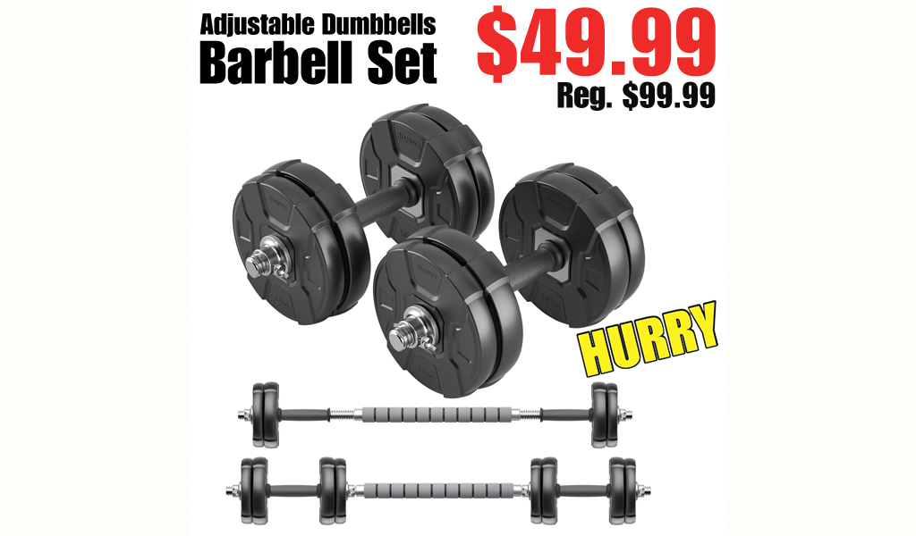 Adjustable Dumbbells Barbell Set $49.99 Shipped on Amazon (Regularly $99.99)