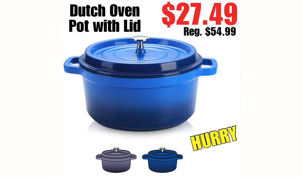 Dutch Oven Pot with Lid $27.49 Shipped on Amazon (Regularly $54.99)