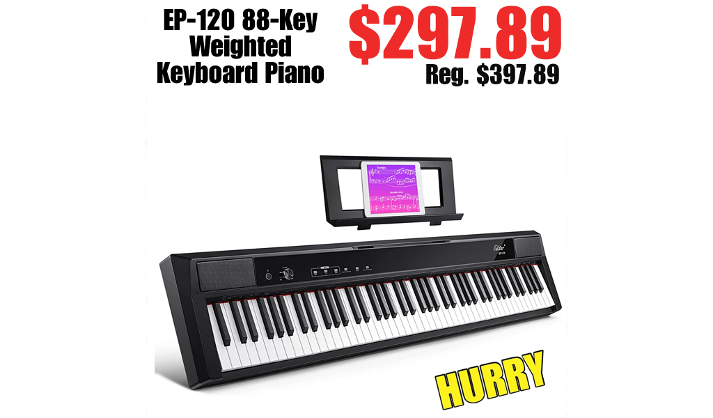 EP-120 88-Key Weighted Keyboard Piano Only $297.89 Shipped on Amazon (Regularly $397.89)