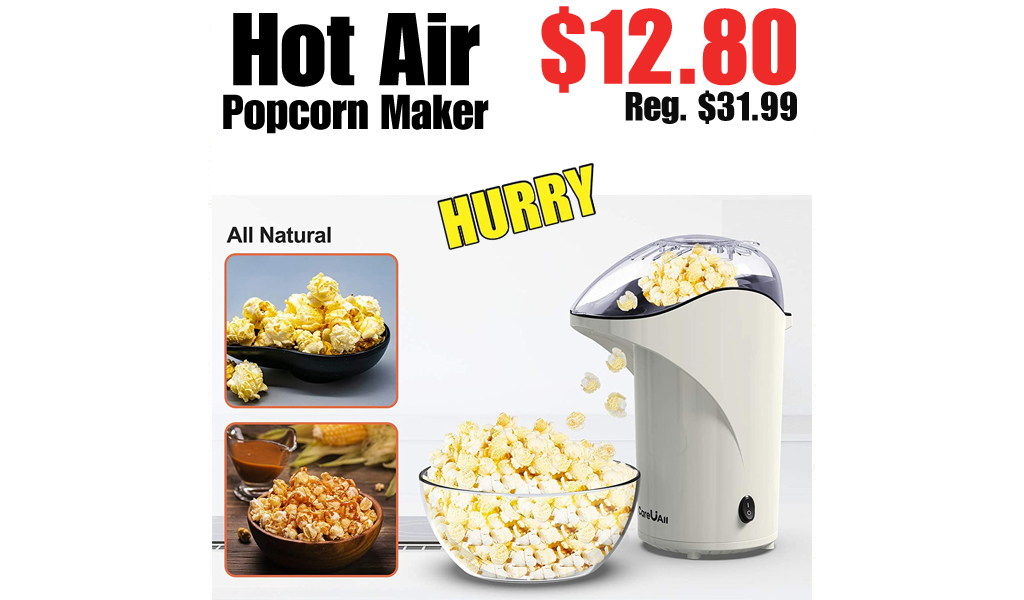 Hot Air Popcorn Maker Only $12.80 Shipped on Amazon (Regularly $31.99)