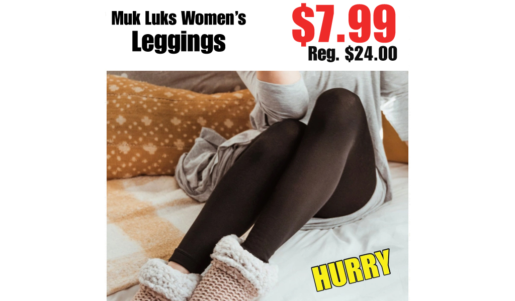 Muk Luks Women’s Leggings Only $7.99 on Zulily (Regularly $24)