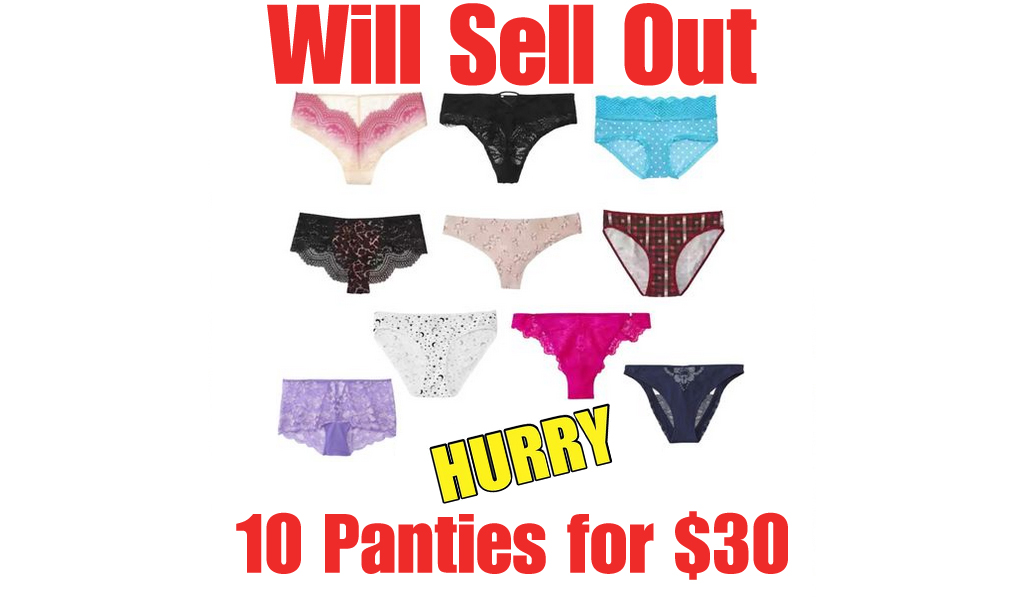 10 Panties for $30.00 on Belk